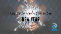 how to be productive in the new year