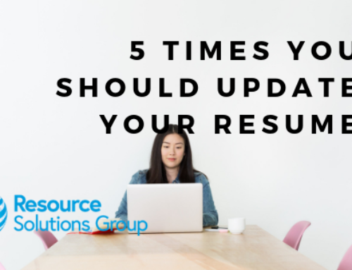 5 Times You Should Update Your Resume
